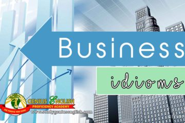 List of Business Idioms and examples
